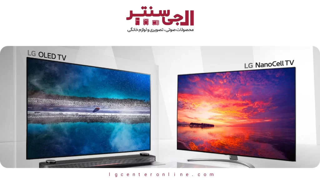  مقایسهٔ تلویزیون‌های OLED و NanoCell ال‌جی